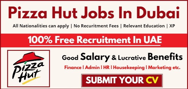 Pizza Hut Uae Careers Fill Job Application Form Apply Online 6574