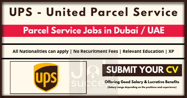United Parcel Services Careers January 2022-Latest Jobs In Dubai, UAE