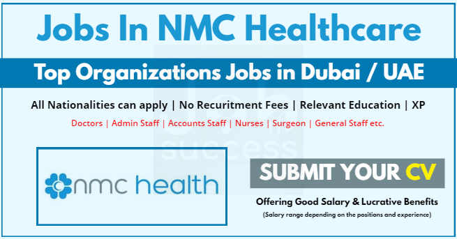 Latest Vacancies at NMC Healthcare / NMC Careers & Apply